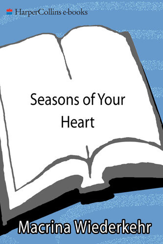 Seasons Of Your Heart Prayers And Reflections Macrina Wiederkehr