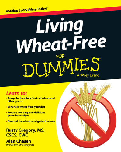 Living Wheatfree For Dummies Rusty Gregory Alan Chasen