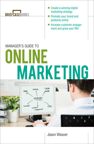 Managers Guide To Online Marketing Jason Weaver