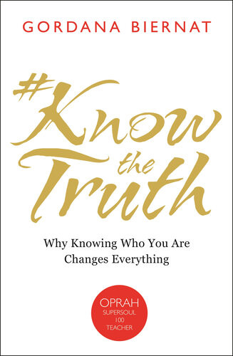 Know Thet Ruth Why Knowing Who You Are Changes Everything Gordana Biernat