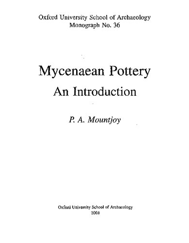 Mycenaean Pottery An Introduction Penelope A Mountjoy