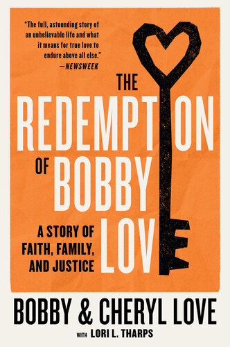 The Redemption Of Bobby Love Bobby Love Cheryl Love
