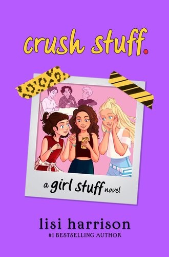 Crush Stuff Lisi Harrison