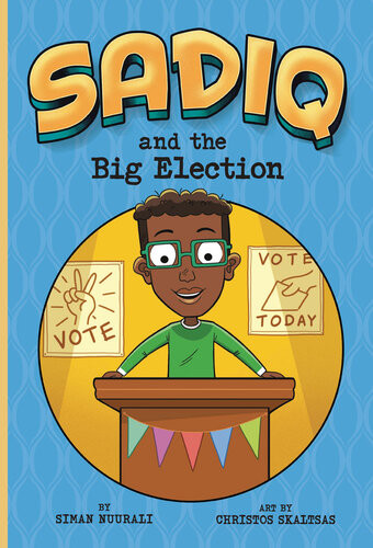 Sadiq And The Big Election Siman Nuurali