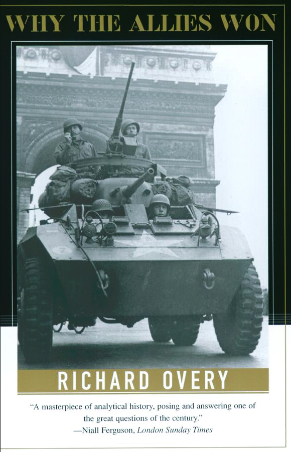 Why The Allies Won 2nd Edition Richard Overy