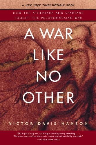 A War Like No Other Victor Davis Hanson