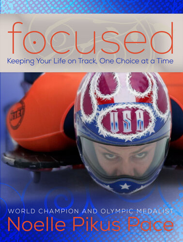 Focused Staying On Track One Choice At A Time Noelle Pikus Pace