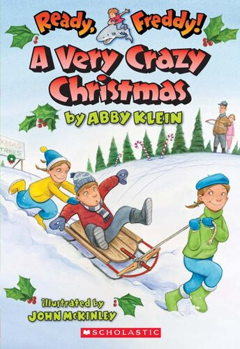 A Very Crazy Christmas Abby Klein