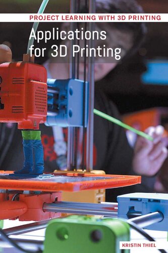 Applications For 3d Printing Kristin Thiel