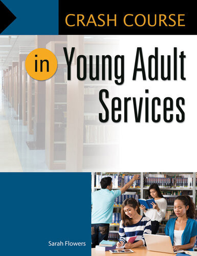 Crash Course In Young Adult Services Sarah Flowers
