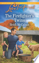 The Firefighters Twins Heidi Mccahan