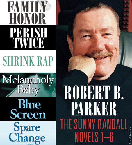 Robert B Parker The Sunny Randall Novels 16 Robert B Parker