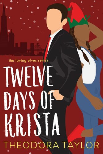 Twelve Days Of Krista 50 Loving States California Theodora Taylor