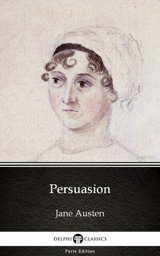 Persuasion By Jane Austen Illustrated Jane Austen