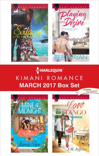 Harlequin Kimani Romance March 2017 Box Set Pamela Yaye Jamie Pope