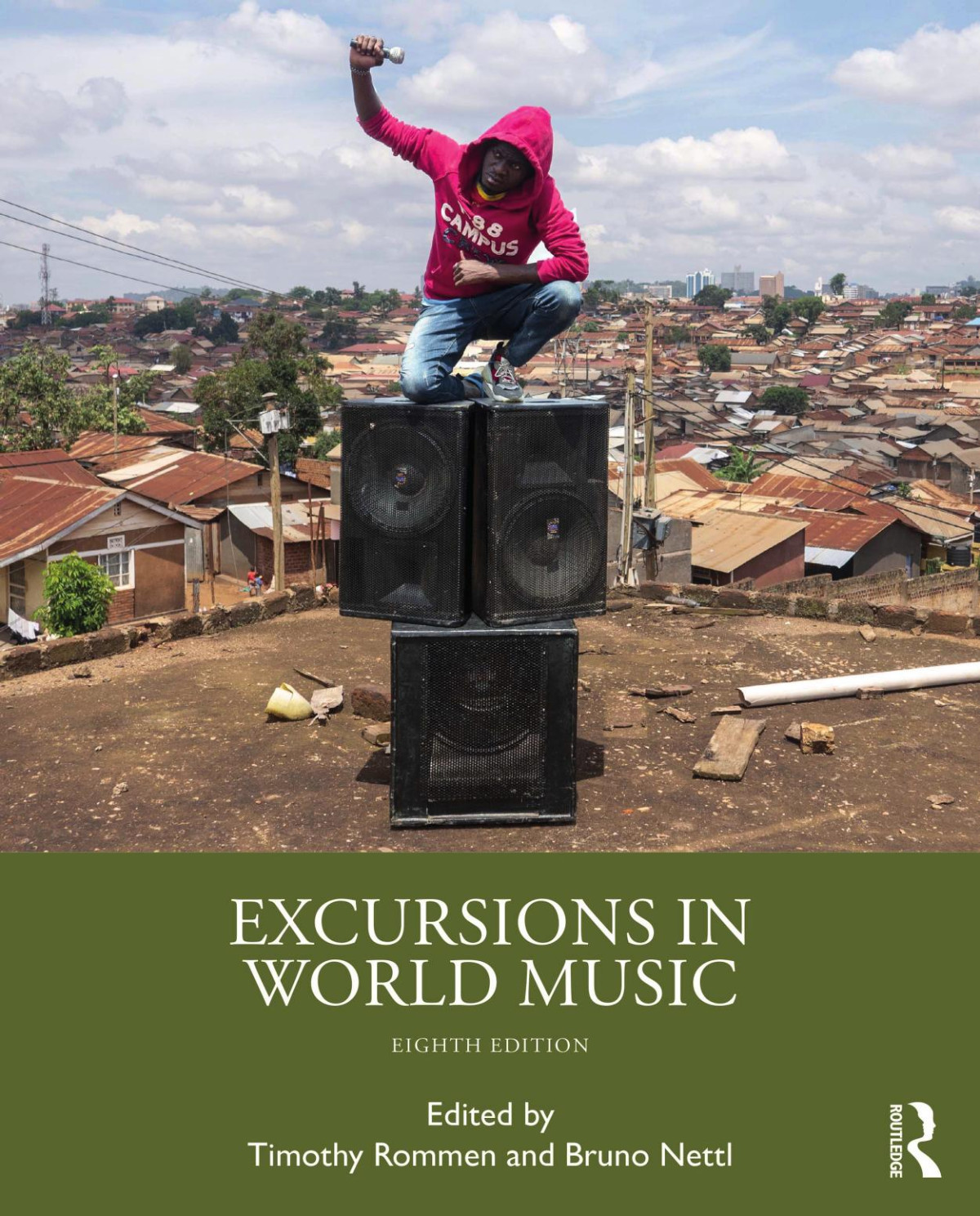 Excursions In World Music Eighth Edition Timothy Rommen Bruno Nettl Mari Abe Andrea F Bohlman Byron Dueck Richard Jankowsky Joshua D Pilzer Chrie Rivers Ndaliko Lei Ouyang Jim Sykes