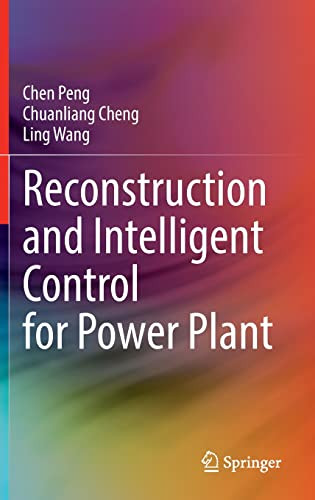 Reconstruction And Intelligent Control For Power Plant Chen Peng