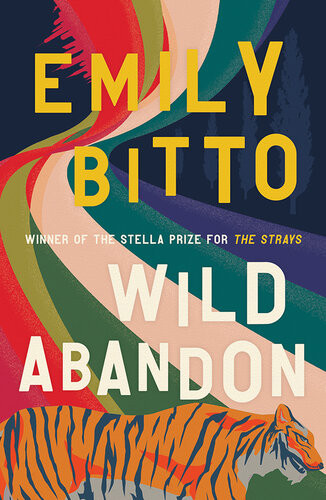 Wild Abandon Emily Bitto