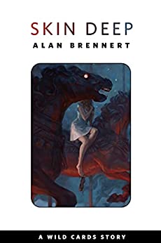 Skin Deep A Torcom Original Alan Brennert