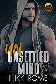 Unsettled Mind A Steamy Second Chance Romantic Suspense Novella Nikki Rome