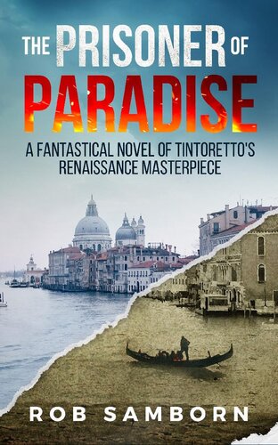 The Prisoner Of Paradise Rob Samborn