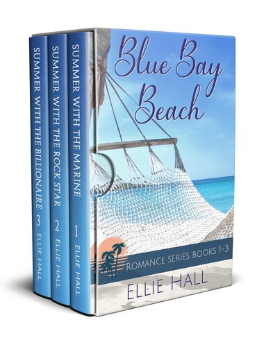 Blue Bay Beach Romance Box Set Books 46 Ellie Hall