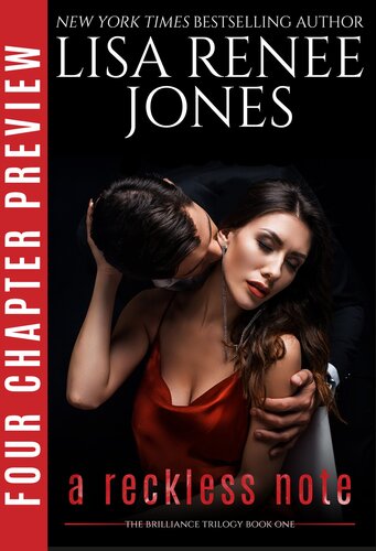 Four Chapter Preview A Reckless Note Lisa Renee Jones