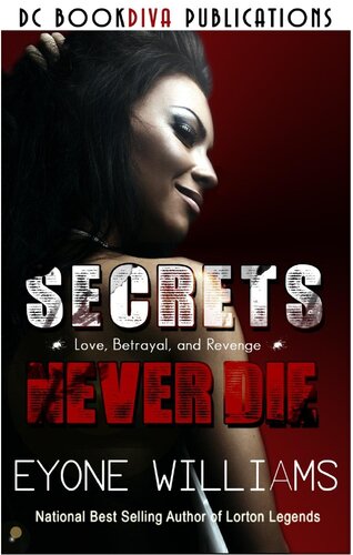 Secrets Never Die Eyone Williams