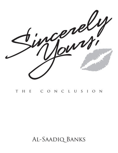 Sincerely Yours True 2 Life Street Alsaadiq Banks