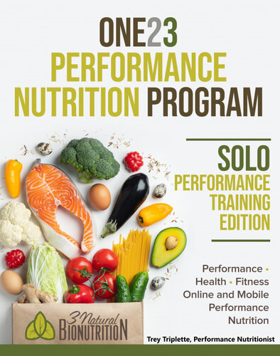 One23 Performance Nutrition Program Solo Performance Training Edition Trey Triplette