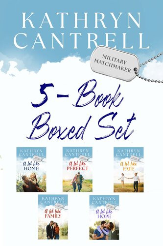 Military Matchmaker 5book Boxed Set The Complete Series Kathryn Cantrell