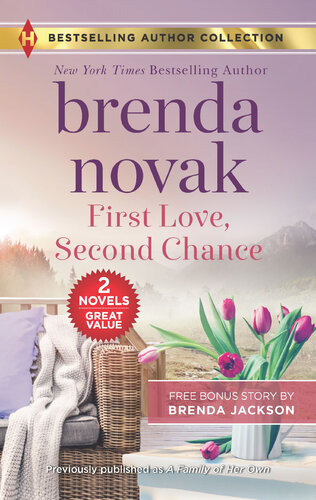 First Love Second Chance Temperatures Rising Brenda Novak
