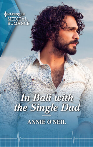 In Bali With The Single Dad Annie Oneil