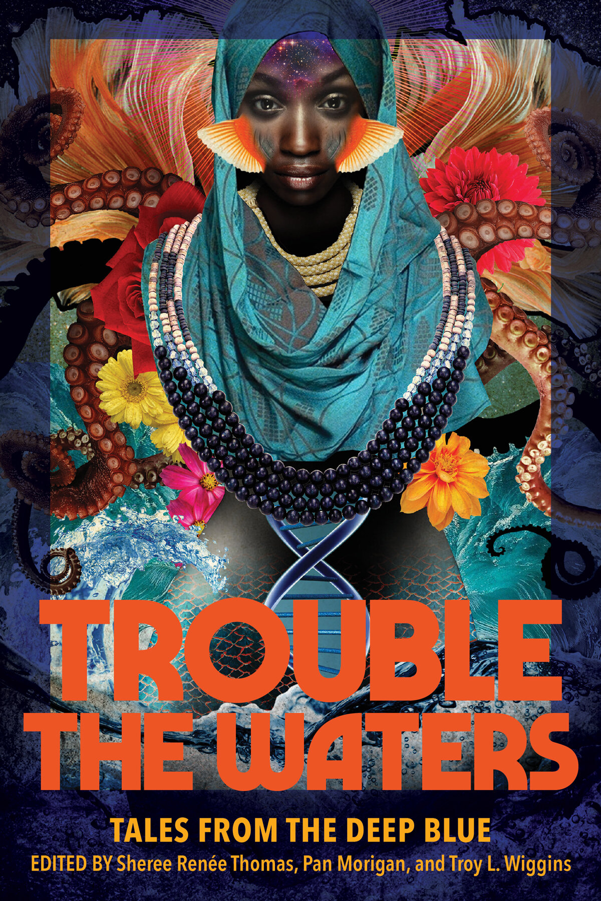 Trouble The Waters Tales From The Deep Blue Sheree Thomas Pan Morrigan