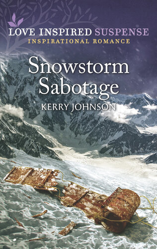Snowstorm Sabotage Kerry Johnson