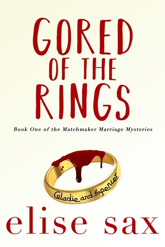 Gored Of The Rings Elise Sax