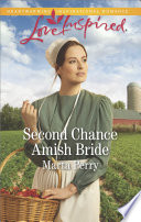 Second Chance Amish Bride Marta Perry
