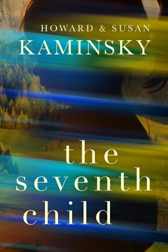 The Seventh Child Howard Kaminsky