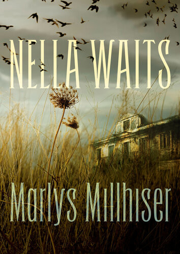 Nella Waits Marlys Millhiser