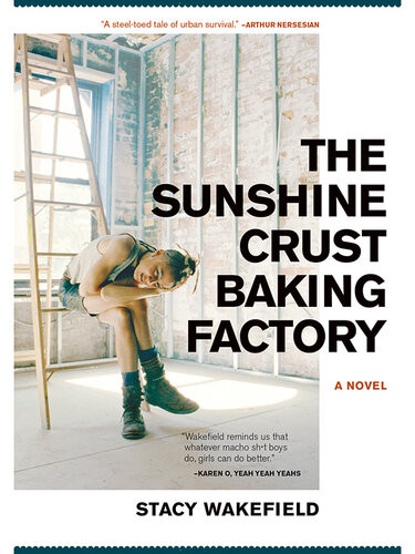 The Sunshine Crust Baking Factory Stacy Wakefield