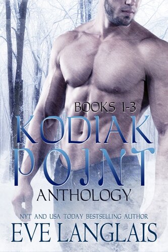 Kodiak Point Anthology 13 Eve Langlais