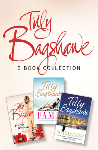 Tilly Bagshawe 3book Bundle Scandalous Fame Friends And Rivals Tilly Bagshawe