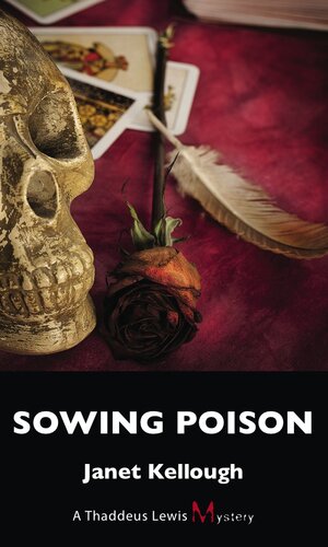 Thaddeus Lewis Mysteries 3book Bundle 47 Sorrows On The Head Of A Pin Sowing Poison Janet Kellough