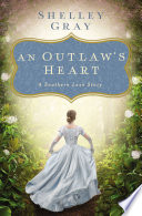 An Outlaws Heart Shelley Gray