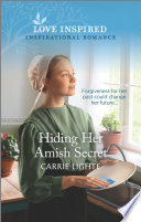Hiding Her Amish Secret Carrie Lighte