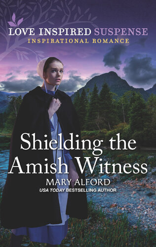 Shielding The Amish Witness Mary Alford