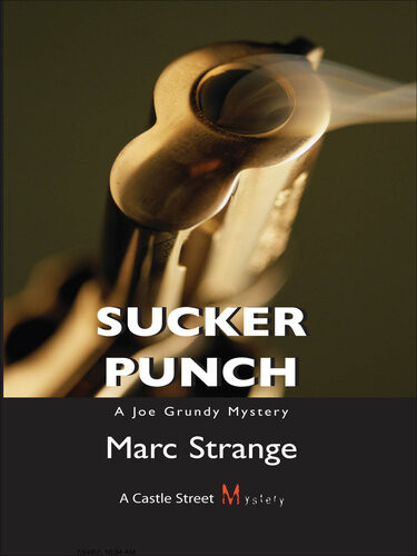 Joe Grundy Mysteries 2book Bundle Sucker Punch Body Blows Marc Strange