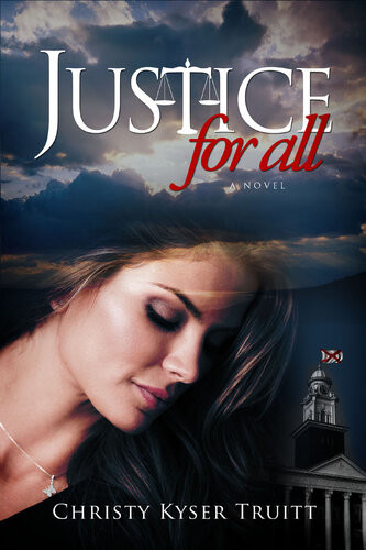Justice For All Christy Truitt
