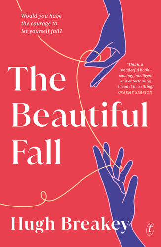 The Beautiful Fall Hugh Breakey