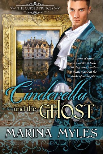 Cinderella And The Ghost Marina Myles